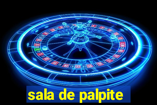 sala de palpite